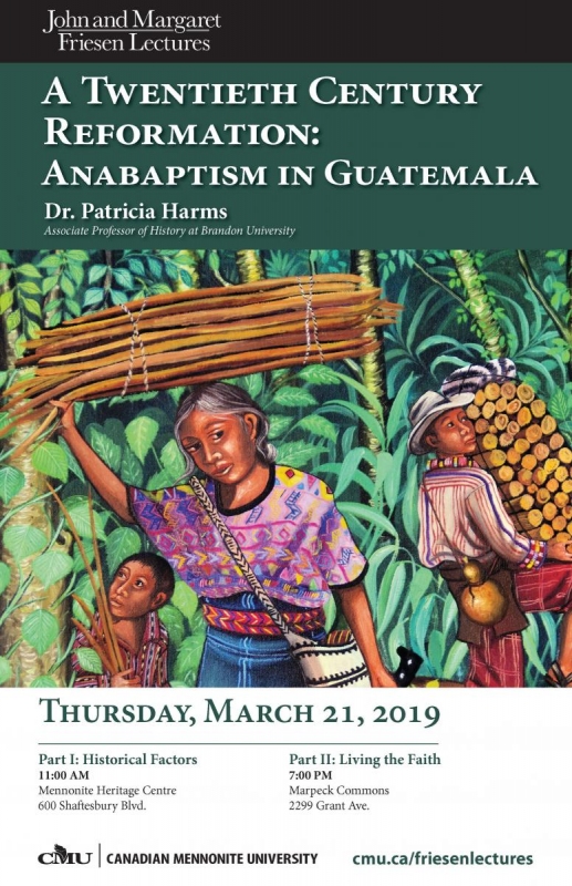 Upcoming public lecture to explore Anabaptism in Guatemala