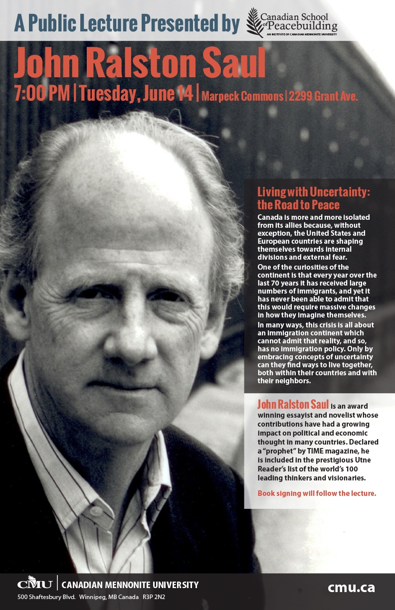 John Ralston Saul – Living with Uncertainty: The Road to Peace