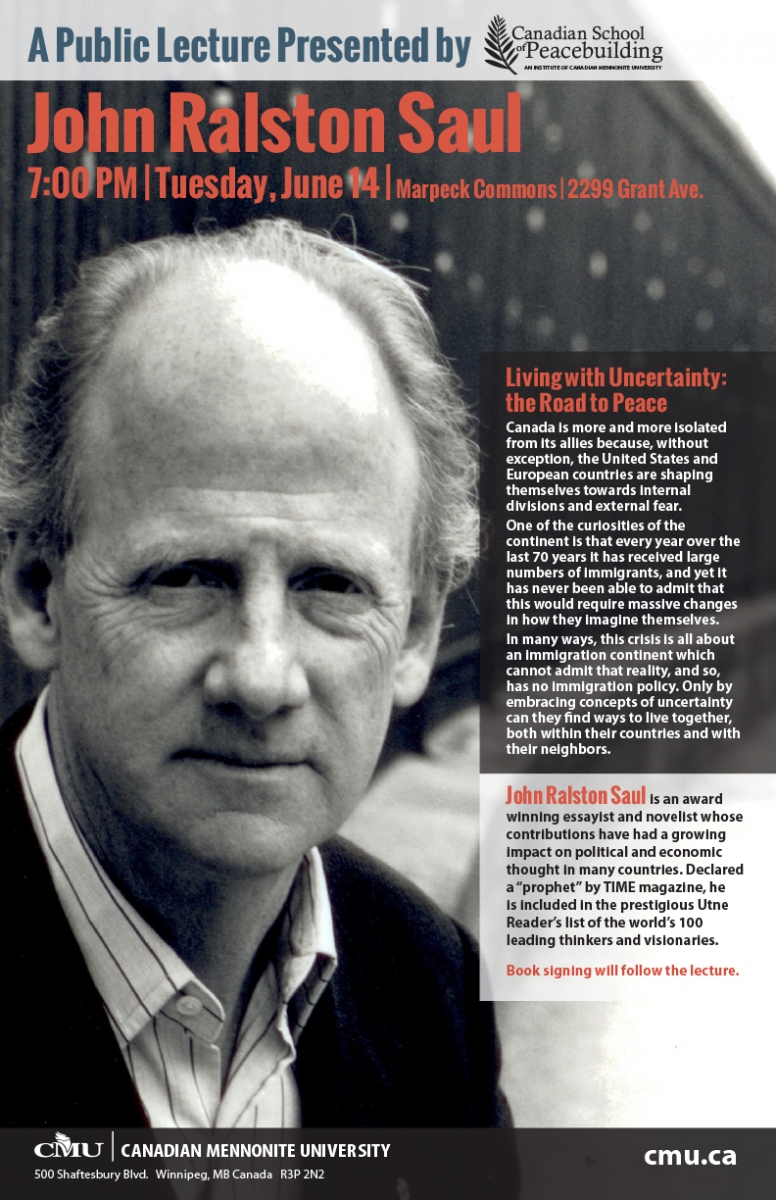 John Ralston Saul &ndash; Living with Uncertainty: The Road to Peace