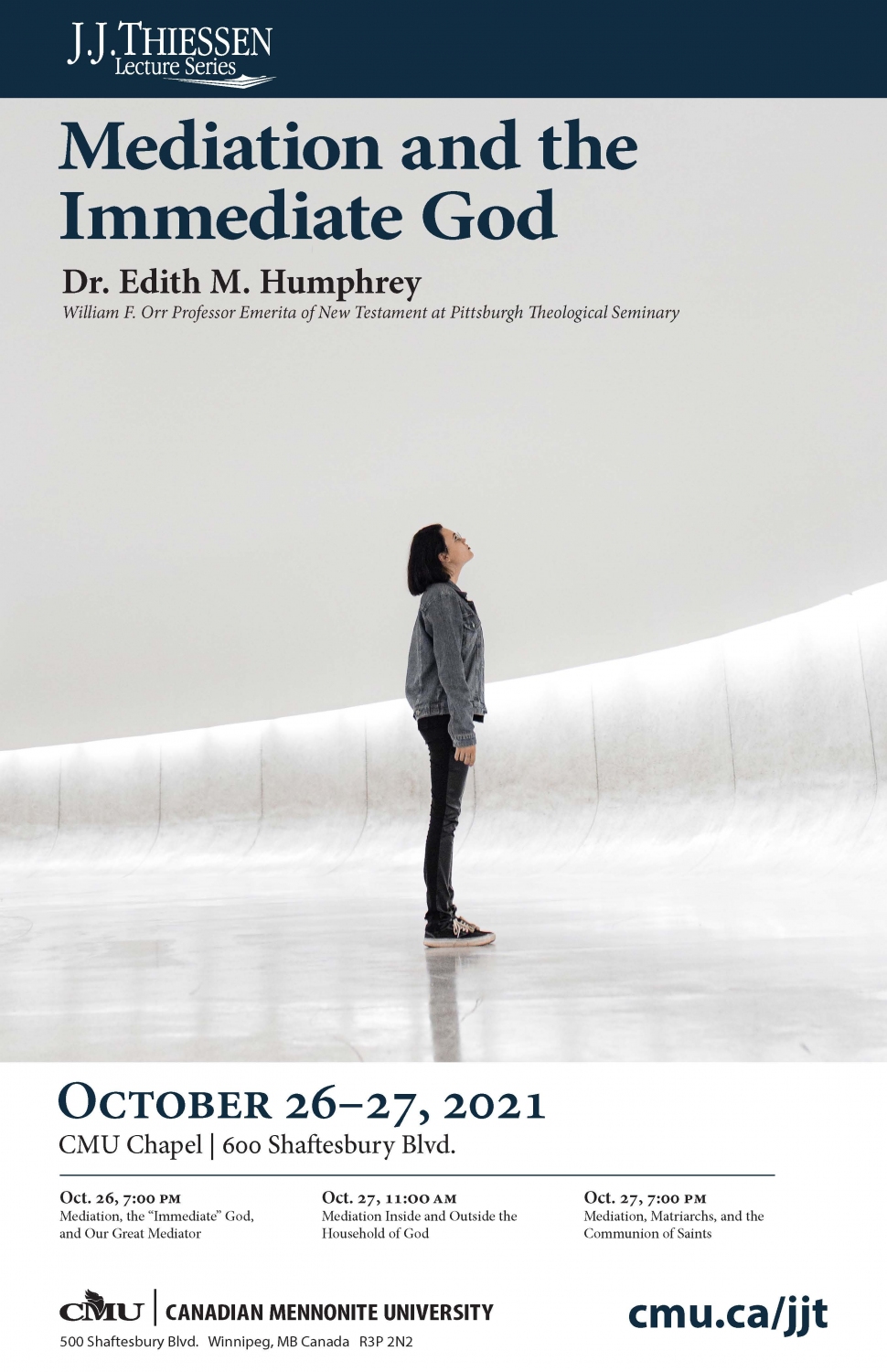 2021 J.J. Thiessen Lecture Series - Mediation and the Immediate God (videos)