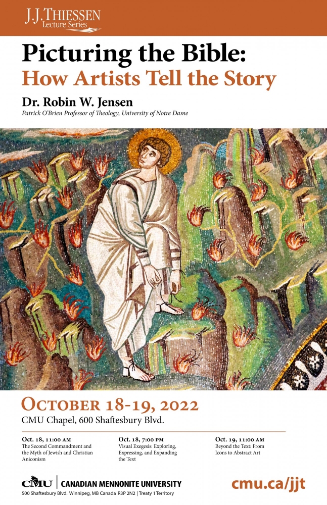 2022 J.J. Thiessen Lecture Series - Picturing the Bible: How Artists Tell the Story (videos) 2022 J.J. Thiessen Lecture Series - Picturing the Bible: How Artists Tell the Story (videos)