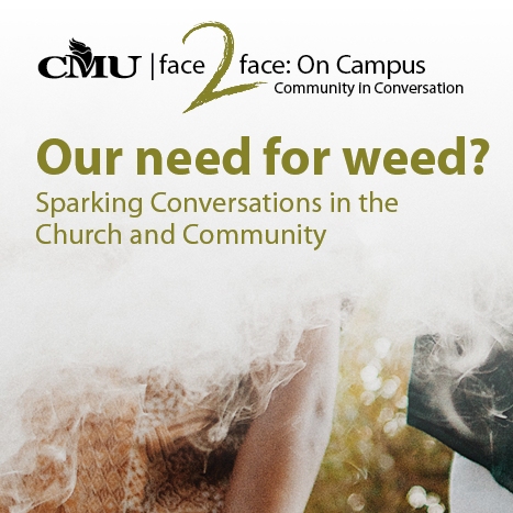 Panelists to explore the implications of legalizing marijuana at upcoming CMU discussion event