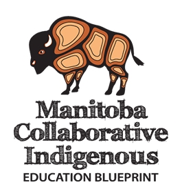 Manitoba Collaborative Indigenous Education Blueprint partners reaffirm commitment to Indigenous education Manitoba Collaborative Indigenous Education Blueprint partners reaffirm commitment to Indigenous education