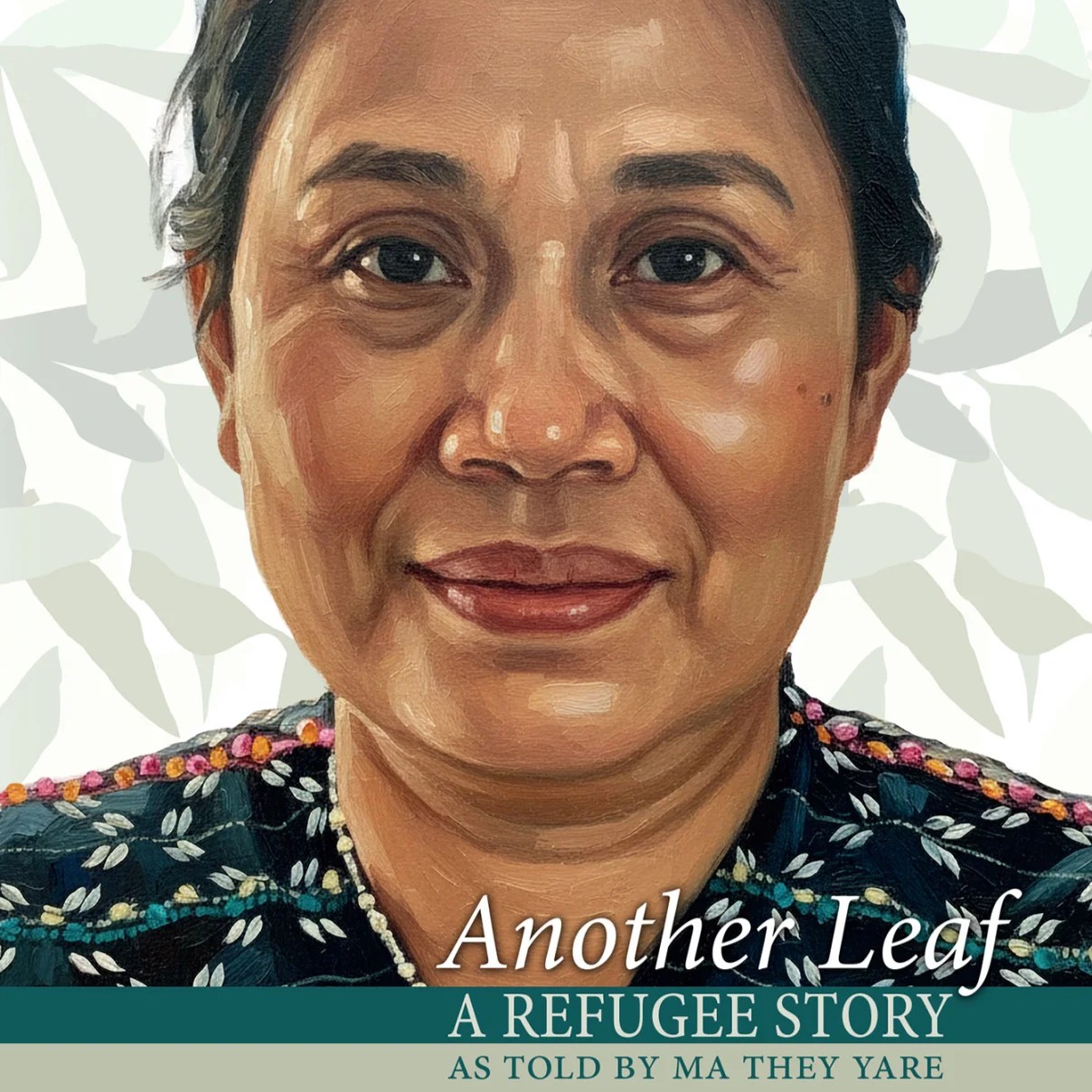 CommonWord Book Launch | <i>Another Leaf: A Refugee Story as Told by Ma They Yare</i>