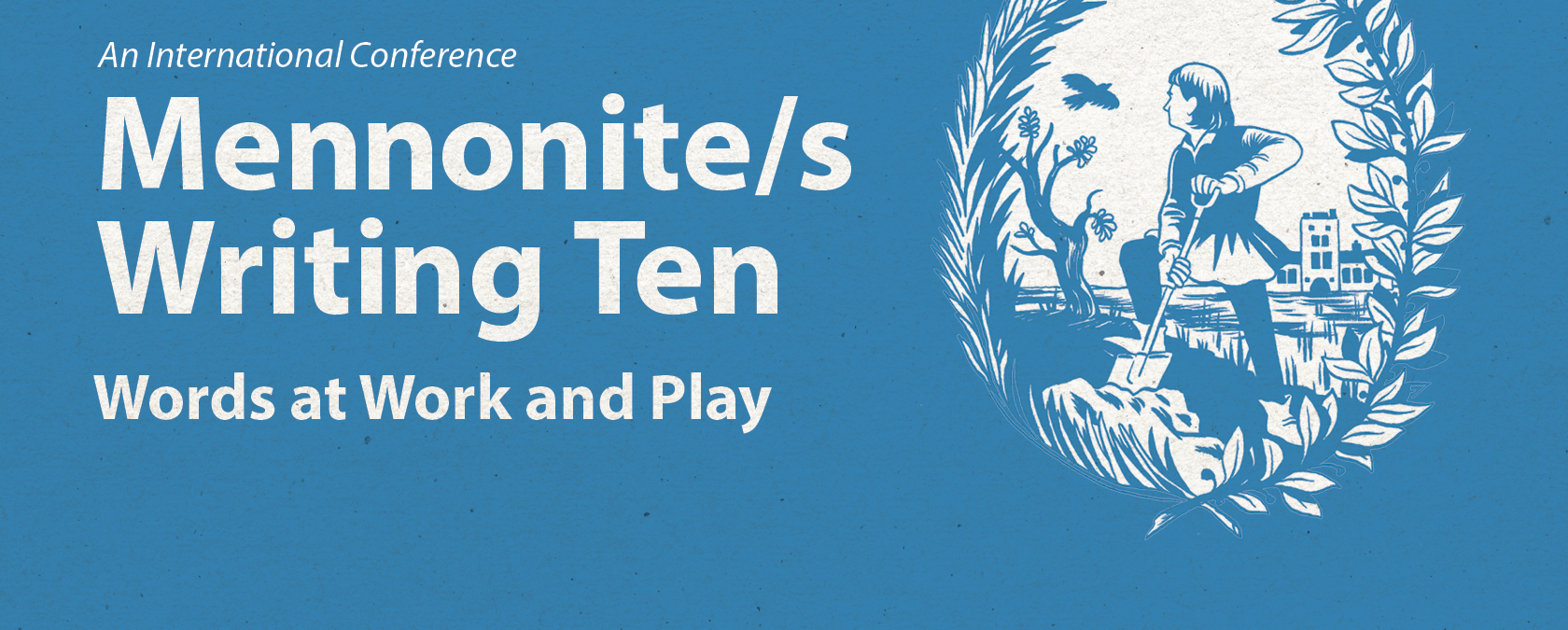 Register now to engage with “words at work and play”