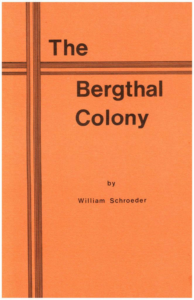 The Bergthal Colony